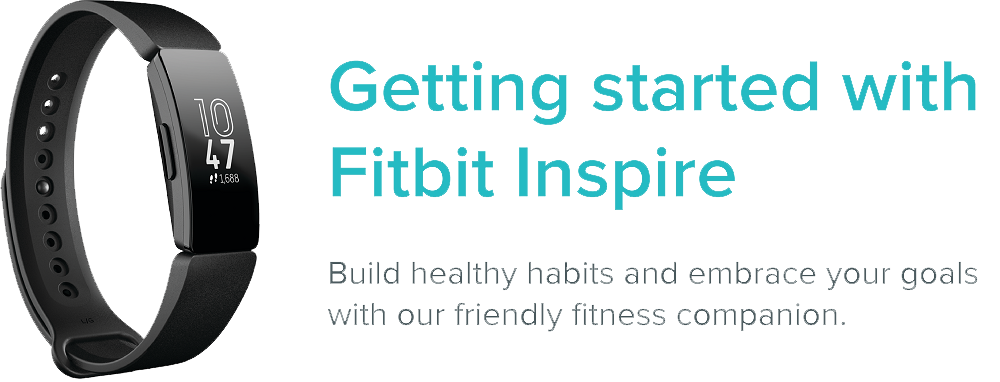 How do I get started with Fitbit Inspire?